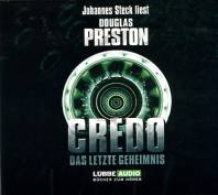 Credo - Das letzte Geheimnis Johannes Steck liest