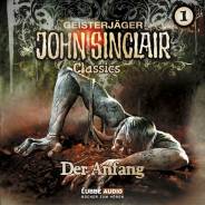 John Sinclair - Der Anfang Sinclair Classics 01