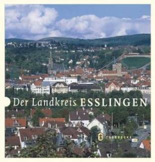 Der Landkreis Esslingen, 2 Bde.
