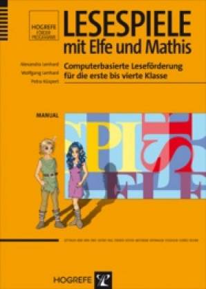 Lesespiele mit Elfe und Mathis Computerbasierte Leseförderung für die erste bis vierte Klasse