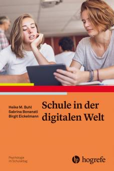 Schule in der digitalen Welt