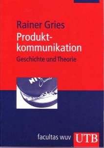 Produktkommunikation Geschichte und Theorie