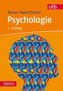 Psychologie  2. vollst. überarb. Aufl. 2017 (1. Aufl. 2008)