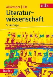 Literaturwissenschaft  5. aktualisierte Auflage 2016 (1. Aufl. 2004)