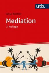 Mediation  3. überarbeitete Auflage