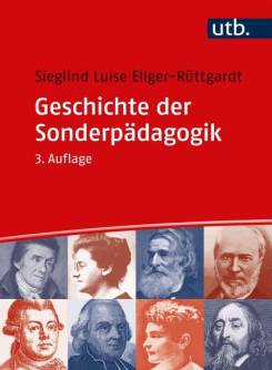 Geschichte der Sonderpädagogik Eine Einführung 3. Auflage