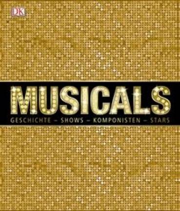 Musicals Geschichte-Shows-Komponisten-Stars