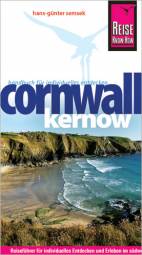 Cornwall / Kernow   4., neu bearbeitete und komplett aktualisierte Auflage 2010