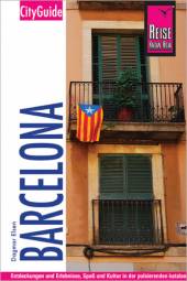 Barcelona - CityGuide CityGuide - Stadtführer 5., neu bearbeitete und komplett aktualisierte Auflage 2011