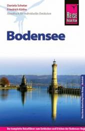 Bodensee  2., neu bearbeitete und komplett aktualisierte Auflage 2013