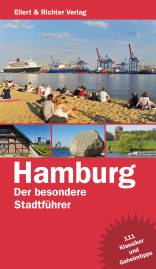 Hamburg Der besondere Stadtführer - 111 Klassiker und Geheimtipps Neuausgabe 2013/2014