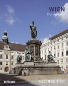 Wien City Highlights teNeues Verlag, Lizenznehmer und Herausgeber
DIE WELT / WELT am SONNTAG 
DIE WELT, WELT am SONNTAG (Hrsg.)