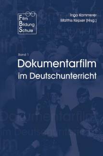 Dokumentarfilm im Deutschunterricht