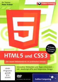 HTML5 und CSS3 Innovative Webseiten und Web-Apps entwickeln 16 Stunden Praxiswissen vom Profi