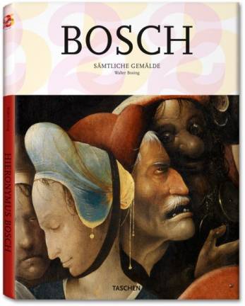 Hieronymus Bosch (um 1450 - 1516) - Sämtliche Gemälde Zwischen Himmel und Hölle Bosch - The Complete Paintings