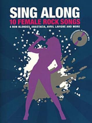 Sing Along: 10 female Rocksongs