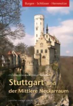 Stuttgart und der Mittlere Neckarraum
