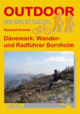 Dänemark: Wander- und Radführer Bornholm  2. aktualisierte Auflage 2010