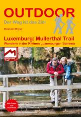 Luxemburg: Mullerthal Trail  4., überarbeitete Auflage 2020