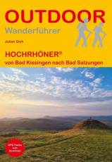 Wanderführer HOCHRHÖNER® – Fernwanderweg von Bad Kissingen nach Bad Salzungen