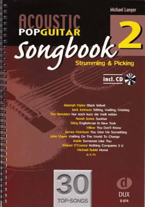 Acoustic Pop Guitar Songbook 2  Strumming & Picking incl. CD