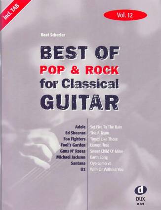 Best of Pop & Rock for Classical Guitar Vol. 12 Inkl. TAB