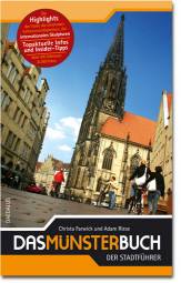 Das Münsterbuch Der Stadtführer 3., aktualisierte und vollständig überarbeitete Aufl. 2008