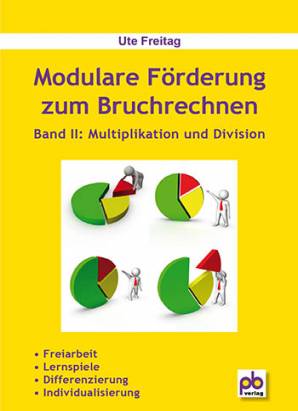 Modulare Förderung zum Bruchrechnen Band II: Multiplikation und Division - Freiarbeit
- Lernspiele
- Differenzierung
- Individualisierung