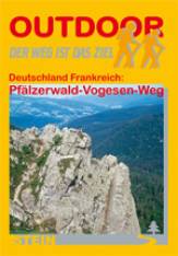 Pfälzerwald-Vogesen-Weg Deutschland - Frankreich 2. Aufl.