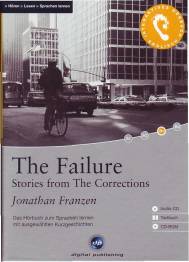 The Failure Stories from the Corrections Das Hörbuch zum Sprachen lernen mit ausgewählten Kurzgeschichten