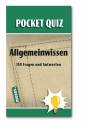Pocket Quiz Allgemeinwissen 150 Fragen und Antworten Illustrator:  Bianca Johannsen