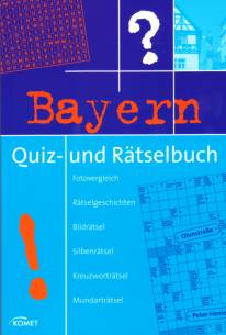 Bayern- Quiz- Rätselbuch Fotovergleich-Rätselgeschichten-Bildrätsel