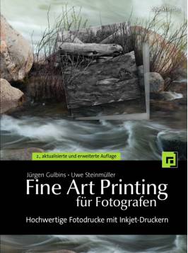 Fine Art Printing for Photographers Hochwertige Fotodrucke mit Inkjet-Druckern