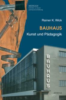 Bauhaus Kunst und Pädagogik