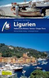 Ligurien Italienische Riviera, Genua, Cinque Terre 4. Auflage 2016