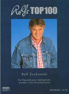 Rolfs Top 100 (Notenbuch + 5 CDs)  Die Hitparade eurer Lieblingslieder, ermittelt in 225 Wunschkonzerten