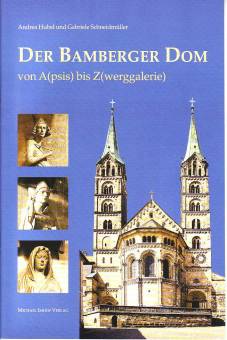 Bamberger Dom Von A(psis) bis Z(werggalerie) jetzt nur noch
Euro 3,00

(zuvor: 4,95)