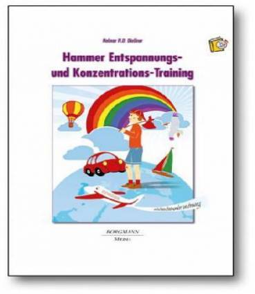 Hammer Entspannungs- und Konzentrations-Training Weltenbummler unterwegs - Entspannung mit Kindern