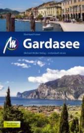 Gardasee  8. komplett überarbeitete und aktualisierte Auflage 2016