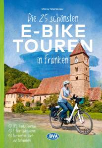 Die 25 schönsten E-Bike Touren in Franken