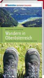 Wandern in Oberösterreich 40 ausgewählte Wege durch die schönsten Landschaften 4. überarbeitete Auflage 2014