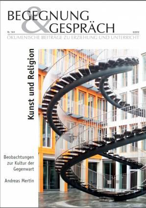Begegnung und Gespräch 164/2012 - Kunst und Religion