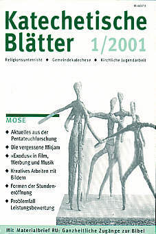 Katechetische Blätter 1/2001 - Mose