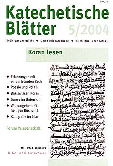 Katechetische Blätter 5/2004 - Koran lesen