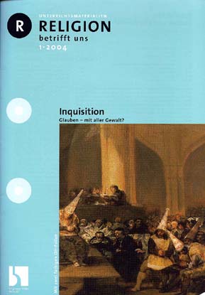 Religion betrifft uns 1/2004 - Inquisition