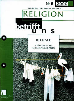 Religion betrifft uns 5/2000 - RITUALE