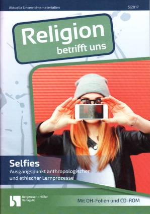 Religion betrifft uns 5/2017 - Selfies