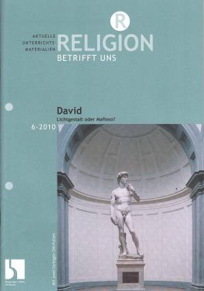 Religion betrifft uns 6/2010 - David