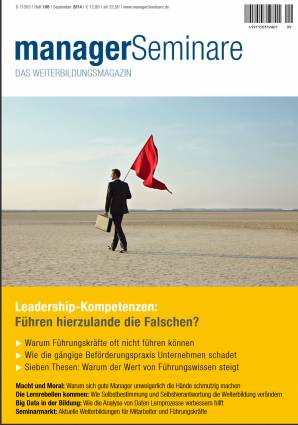 managerSeminare 198/2014 - Leadership-Kompetenzen: Führen hierzulande die Falschen?
