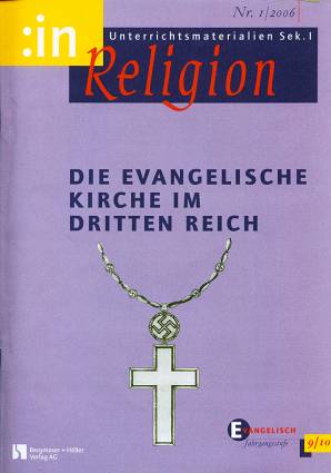 :inReligion 1/2006 - Die evangelische Kirche im Dritten Reich